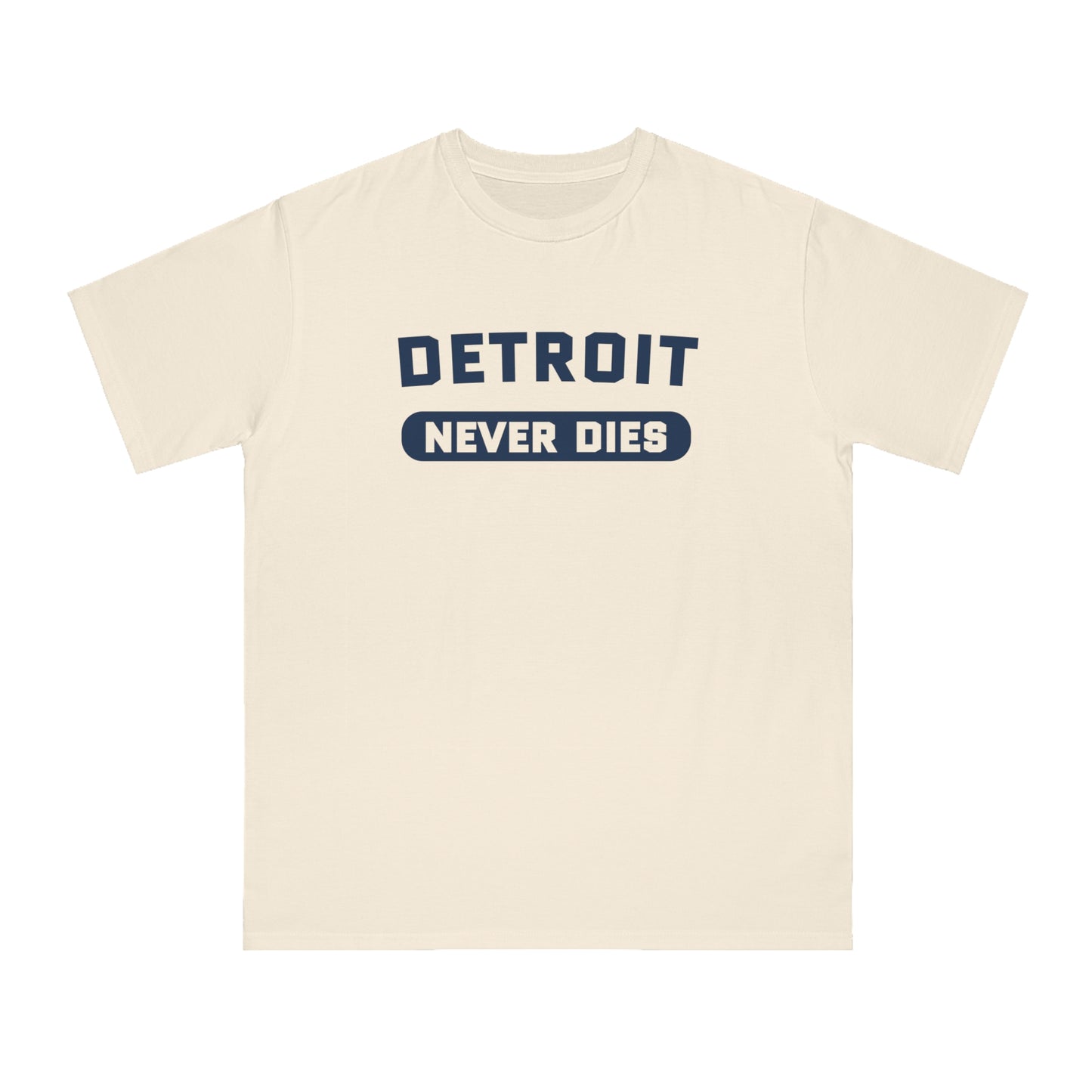 'Detroit Never Dies' T-Shirt | Unisex Organic