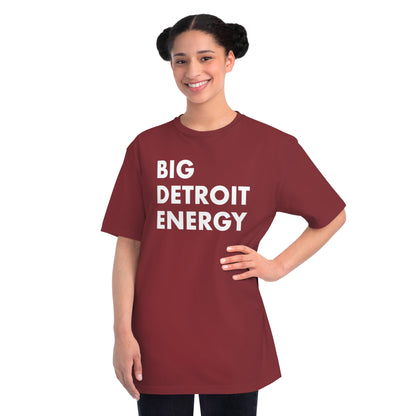 'Big Detroit Energy' T-Shirt | Unisex Organic