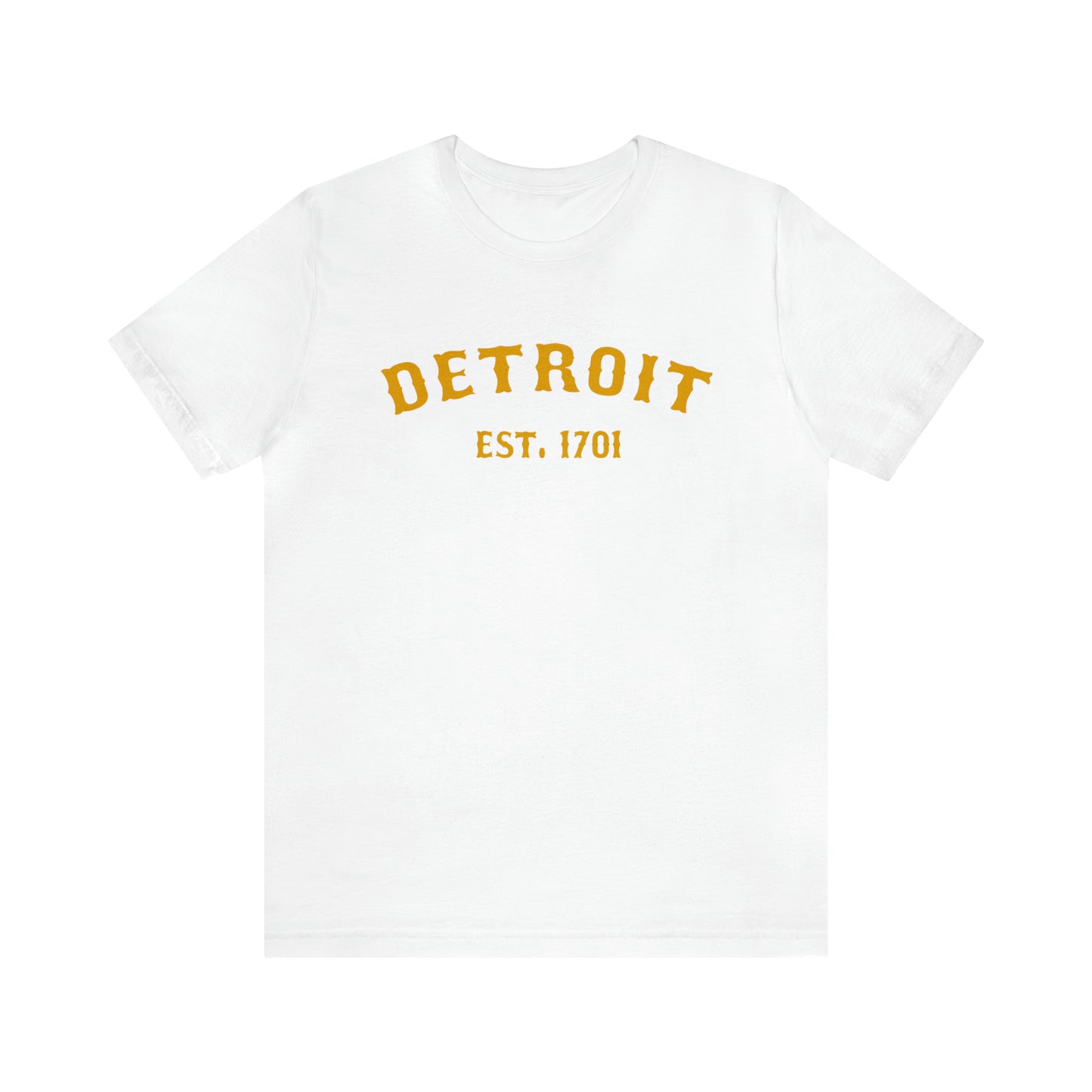 'Detroit EST. 1701' T-Shirt (Gold Ballpark Font) | Unisex Standard