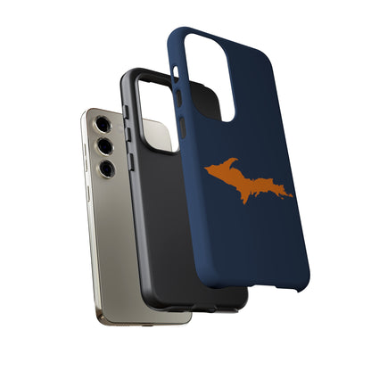 Michigan Upper Peninsula Tough Phone Case (Navy w/ Orange UP Outline) | Samsung & Pixel Android