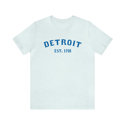 'Detroit EST. 1701' T-Shirt (Azure Ballpark Font) | Unisex Standard