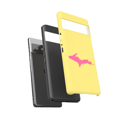 Michigan Upper Peninsula Tough Phone Case (Yellow Cherry Color w/ Pink UP Outline) | Samsung & Pixel Android