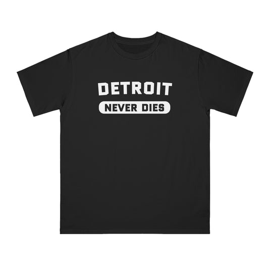 'Detroit Never Dies' T-Shirt | Unisex Organic