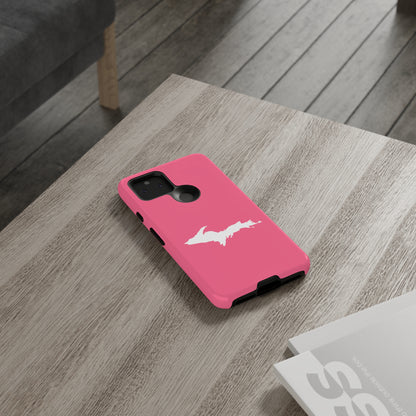 Michigan Upper Peninsula Tough Phone Case (Rhodochrosite Pink w/ UP Outline) | Samsung & Pixel Android