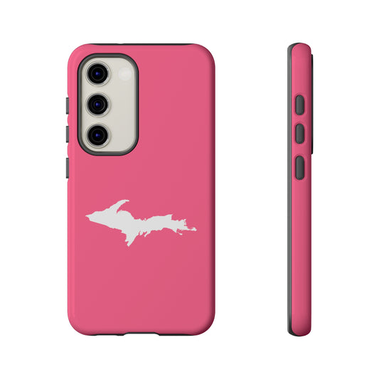 Michigan Upper Peninsula Tough Phone Case (Rhodochrosite Pink w/ UP Outline) | Samsung & Pixel Android