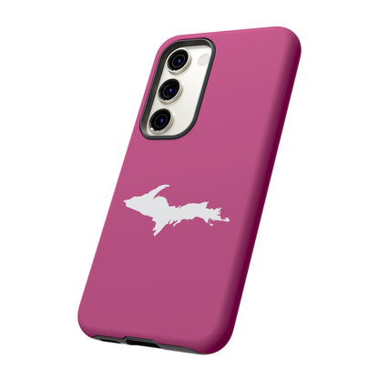 Michigan Upper Peninsula Tough Phone Case (Apple Blossom Pink w/ UP Outline) | Samsung & Pixel Android