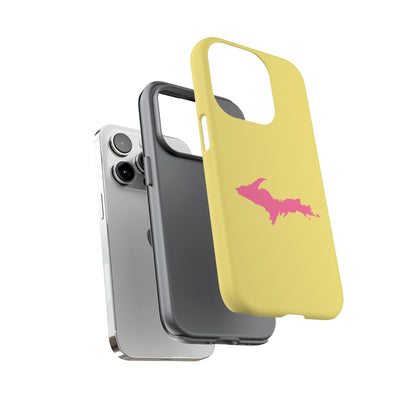 Michigan Upper Peninsula Tough Phone Case (Yellow Cherry Color w/ Pink UP Outline) | Apple iPhone