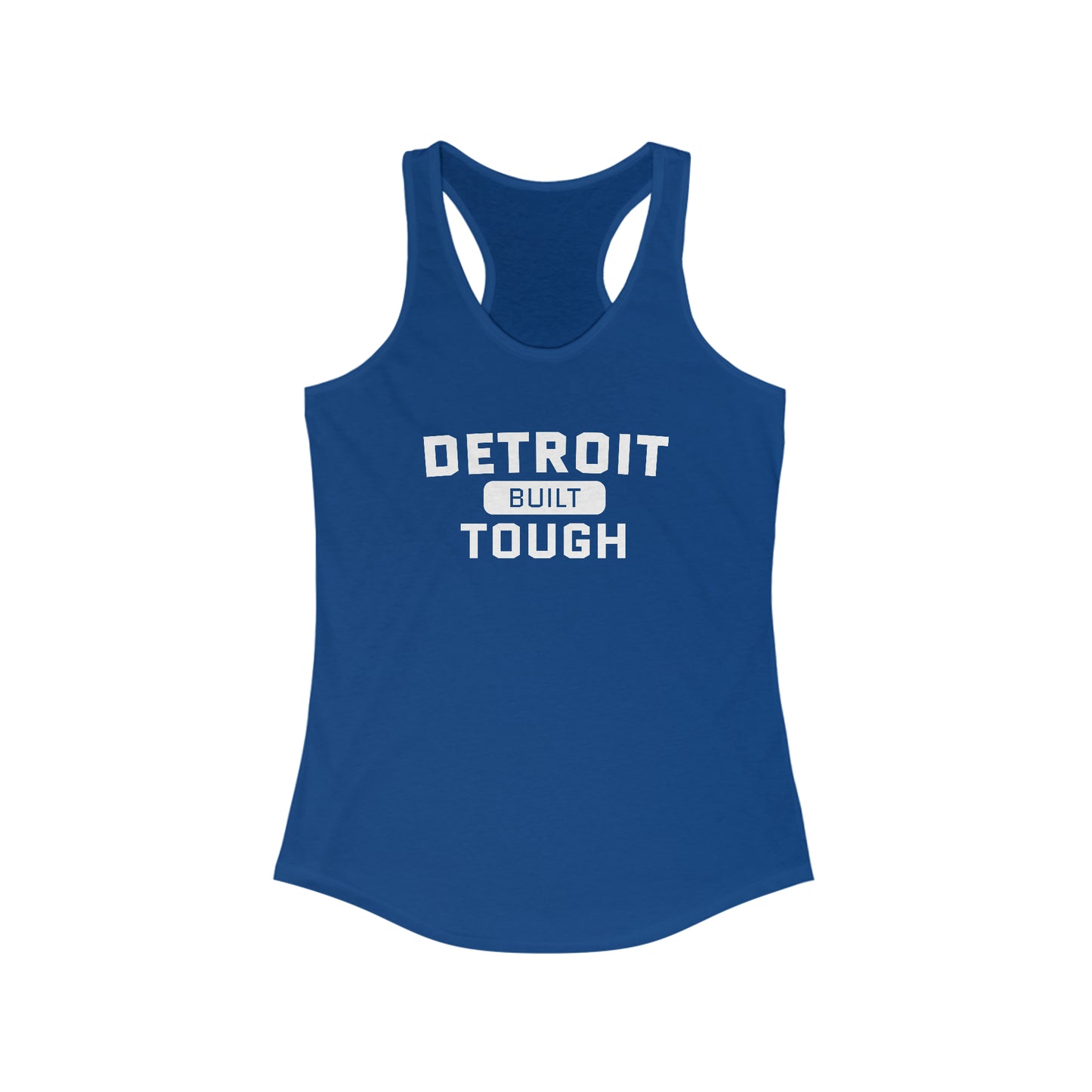 'Built Detroit Tough' Tank Top | Women's Racerback