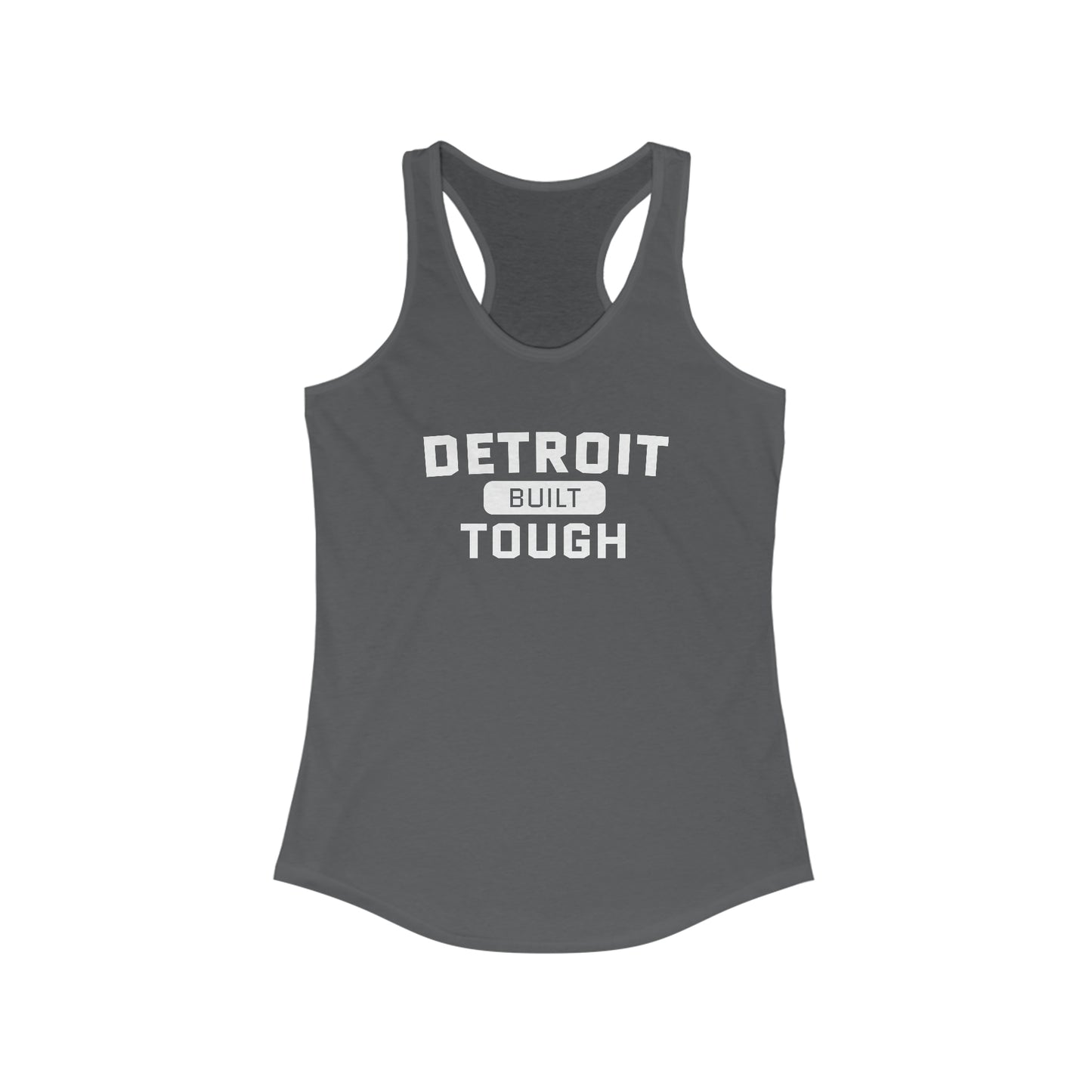 'Built Detroit Tough' Tank Top | Women's Racerback