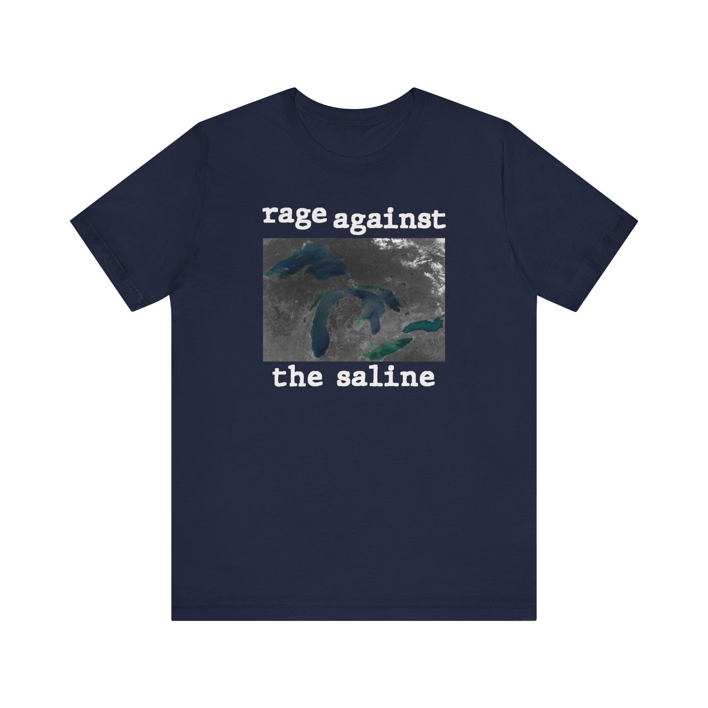 Great Lakes 'Rage Against the Saline' T-Shirt | Unisex Standard