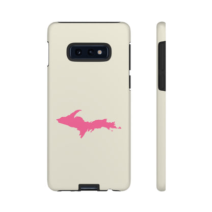 Michigan Upper Peninsula Tough Phone Case (Ivory Color w/ Pink UP Outline) | Samsung & Pixel Android