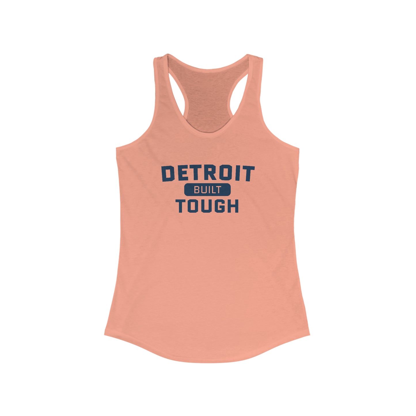 'Built Detroit Tough' Tank Top | Women's Racerback