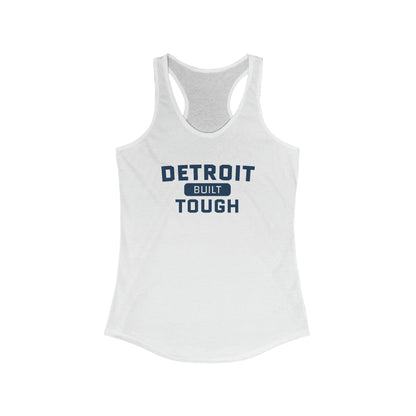 'Built Detroit Tough' Tank Top | Women's Racerback