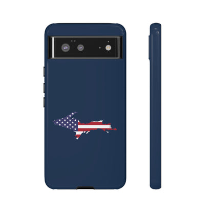 Michigan Upper Peninsula Tough Phone Case (Navy w/ UP USA Flag Outline) | Samsung & Pixel Android