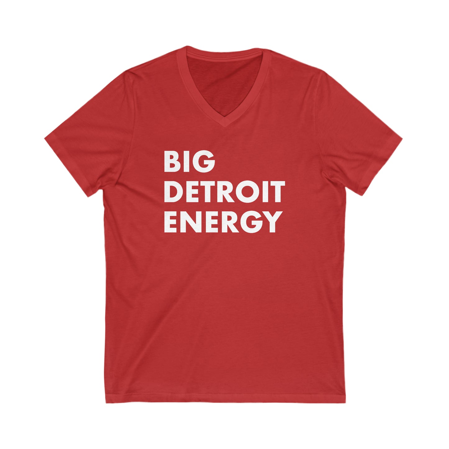 'Big Detroit Energy' T-Shirt | Unisex V-Neck