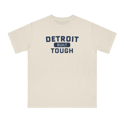 'Built Detroit Tough' T-Shirt | Unisex Organic