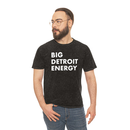 'Big Detroit Energy' T-Shirt | Unisex Mineral Wash