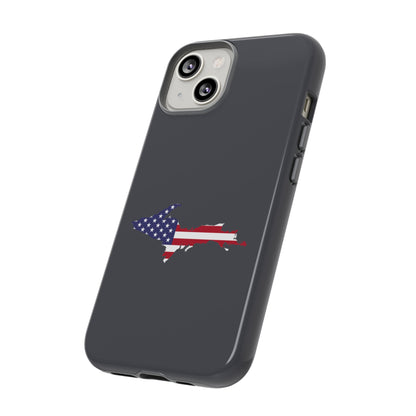 Michigan Upper Peninsula Tough Phone Case (Iron Ore Grey w/ UP USA Flag Outline) | Apple iPhone