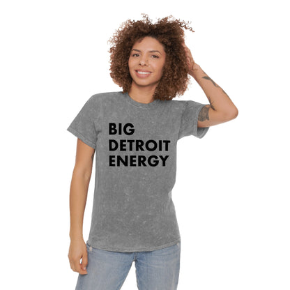 'Big Detroit Energy' T-Shirt | Unisex Mineral Wash