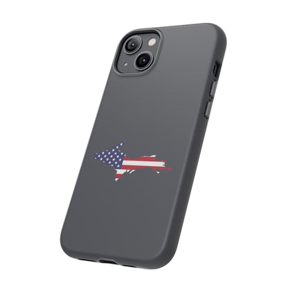 Michigan Upper Peninsula Tough Phone Case (Iron Ore Grey w/ UP USA Flag Outline) | Apple iPhone