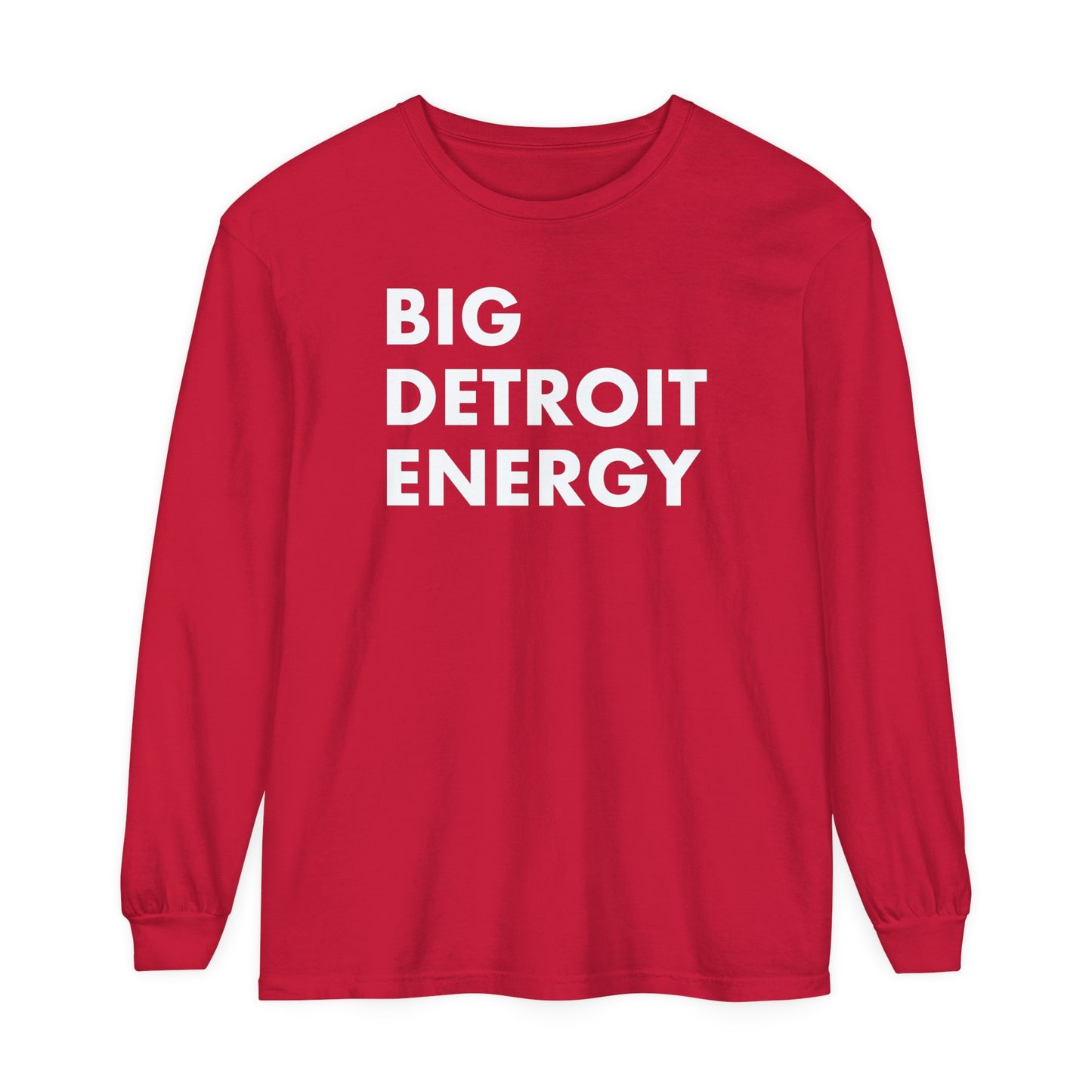 'Big Detroit Energy' Garment-Dyed T-Shirt | Unisex Long Sleeve