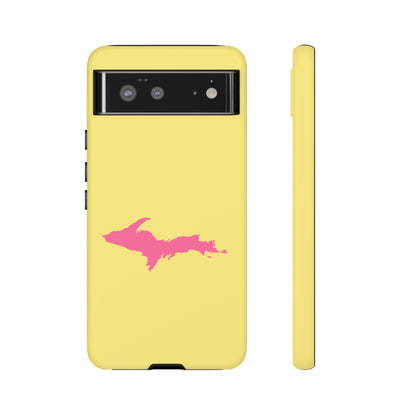 Michigan Upper Peninsula Tough Phone Case (Yellow Cherry Color w/ Pink UP Outline) | Samsung & Pixel Android