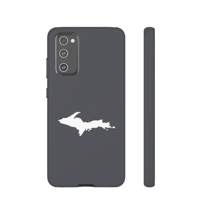 Michigan Upper Peninsula Tough Phone Case (Iron Ore Grey w/ UP Outline) | Samsung & Pixel Android