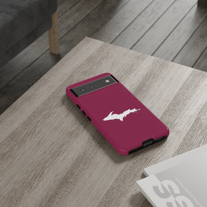 Michigan Upper Peninsula Tough Phone Case (Ruby Red w/ UP Outline) | Samsung & Pixel Android