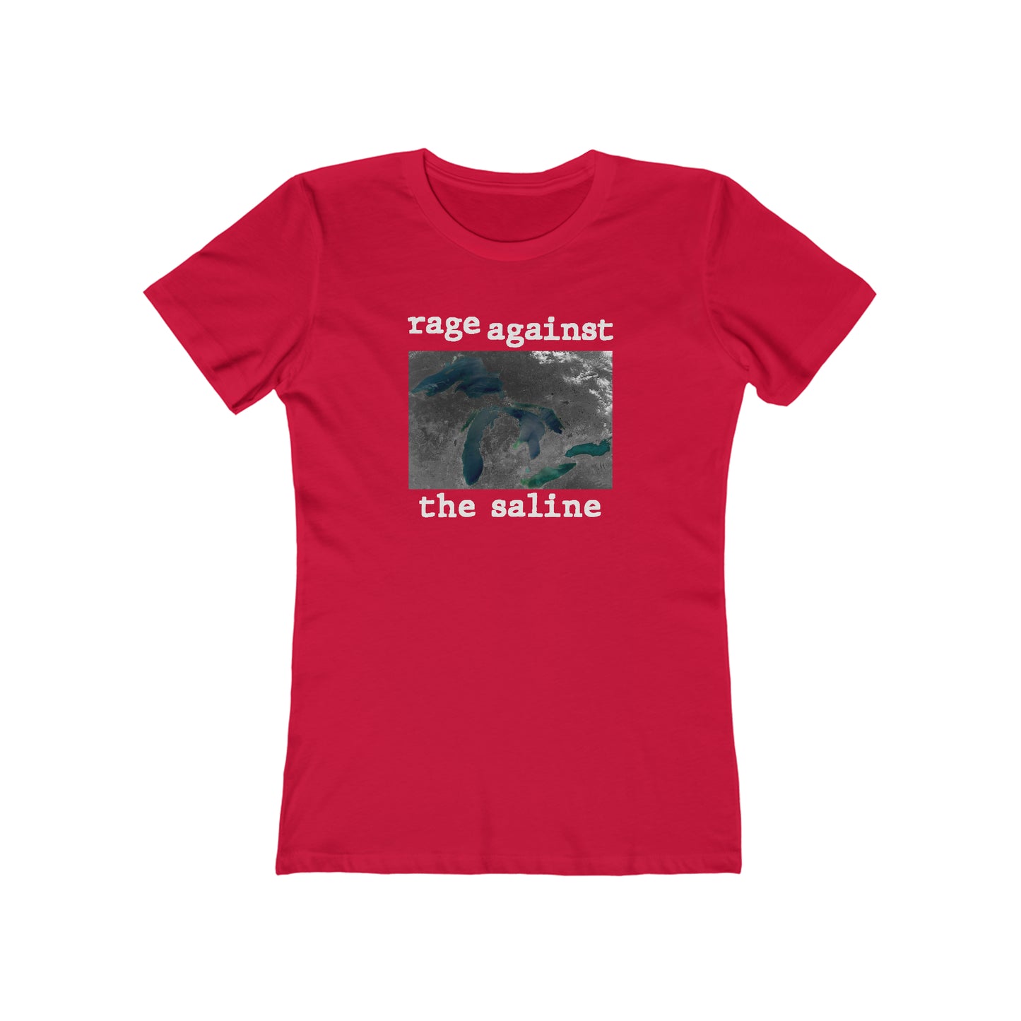 Great Lakes 'Rage Against the Saline' T-Shirt | Women's Boyfriend Cut