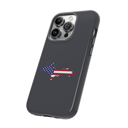 Michigan Upper Peninsula Tough Phone Case (Iron Ore Grey w/ UP USA Flag Outline) | Apple iPhone