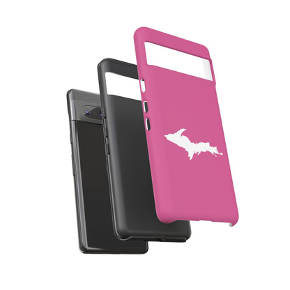 Michigan Upper Peninsula Tough Phone Case (Apple Blossom Pink w/ UP Outline) | Samsung & Pixel Android