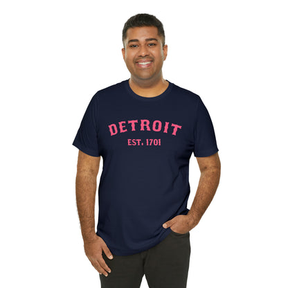 'Detroit EST. 1701' T-Shirt (Rhodochrosite Pink Ballpark Font) | Unisex Standard