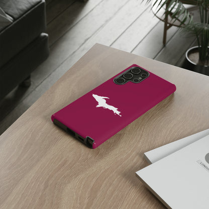 Michigan Upper Peninsula Tough Phone Case (Ruby Red w/ UP Outline) | Samsung & Pixel Android