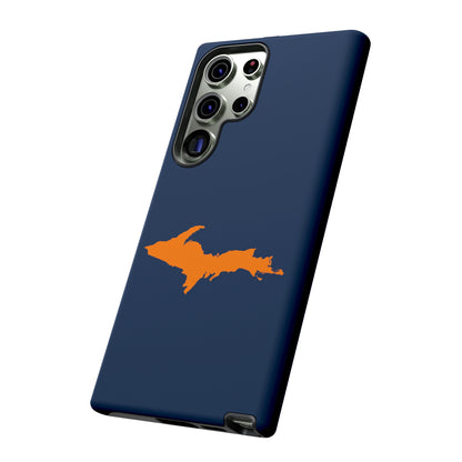 Michigan Upper Peninsula Tough Phone Case (Navy w/ Orange UP Outline) | Samsung & Pixel Android