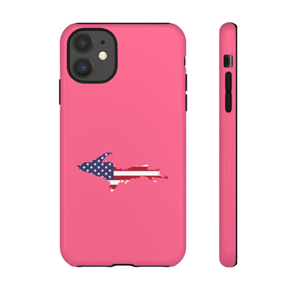 Michigan Upper Peninsula Tough Phone Case (Rhodochrosite Pink w/ UP USA Flag Outline) | Apple iPhone