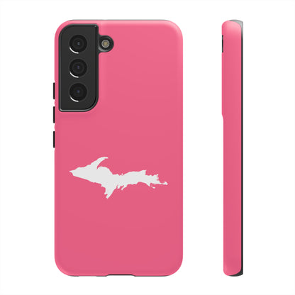 Michigan Upper Peninsula Tough Phone Case (Rhodochrosite Pink w/ UP Outline) | Samsung & Pixel Android