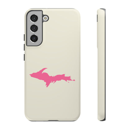 Michigan Upper Peninsula Tough Phone Case (Ivory Color w/ Pink UP Outline) | Samsung & Pixel Android