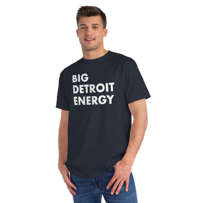 'Big Detroit Energy' T-Shirt | Unisex Organic