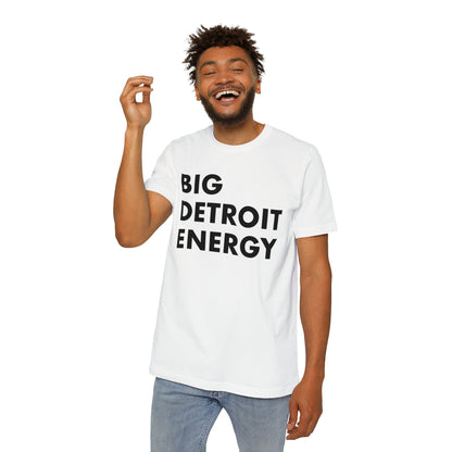 'Big Detroit Energy' T-Shirt | Made in USA