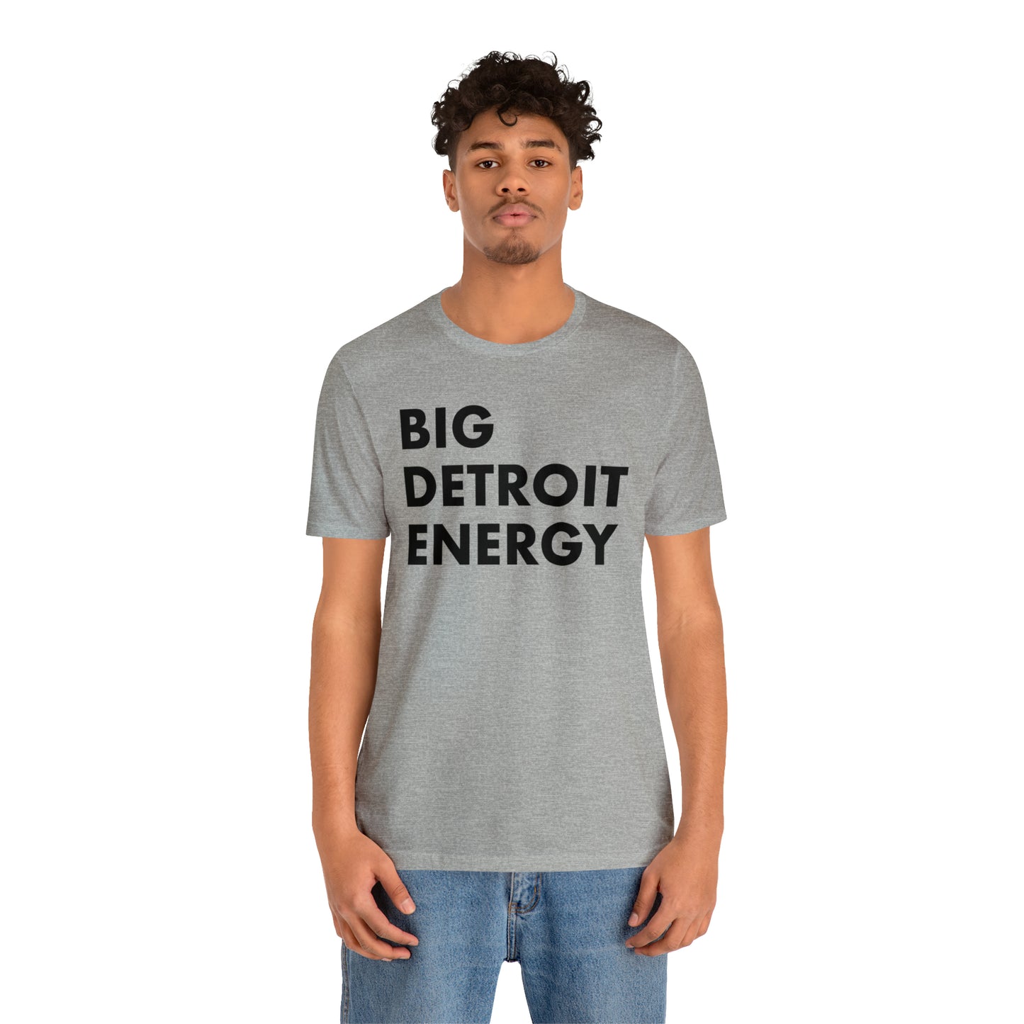 'Big Detroit Energy' T-Shirt | Unisex Standard