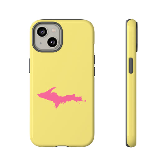 Michigan Upper Peninsula Tough Phone Case (Yellow Cherry Color w/ Pink UP Outline) | Apple iPhone