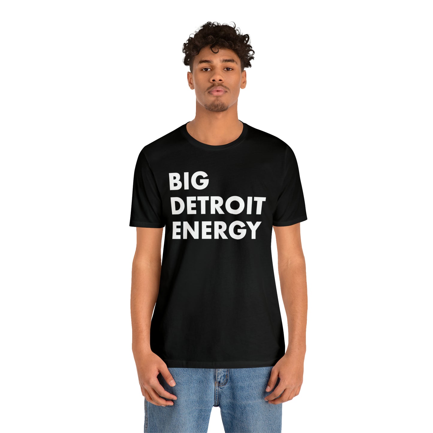 'Big Detroit Energy' T-Shirt | Unisex Standard