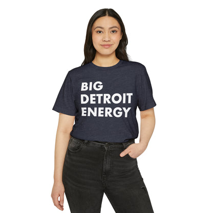 'Big Detroit Energy' T-Shirt | Unisex Recycled Organic