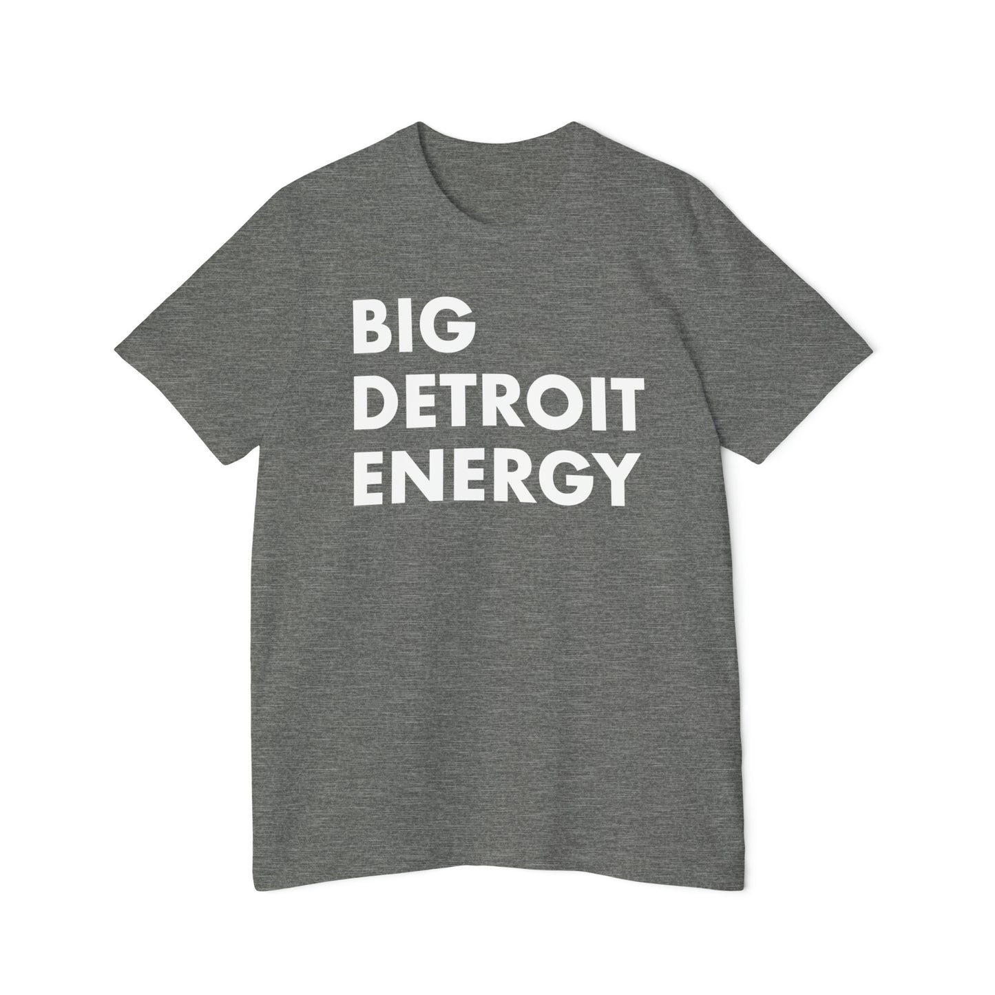 'Big Detroit Energy' T-Shirt | Made in USA