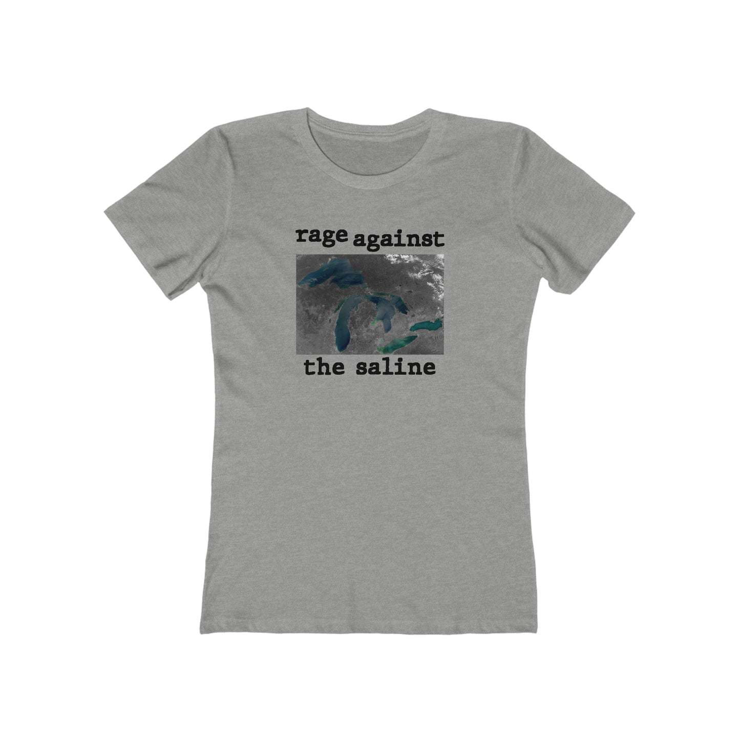 Great Lakes 'Rage Against the Saline' T-Shirt | Women's Boyfriend Cut