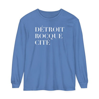 'Détroit Rocque Cité' Garment-Dyed T-Shirt | Unisex Long Sleeve