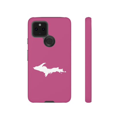 Michigan Upper Peninsula Tough Phone Case (Apple Blossom Pink w/ UP Outline) | Samsung & Pixel Android