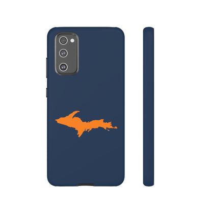 Michigan Upper Peninsula Tough Phone Case (Navy w/ Orange UP Outline) | Samsung & Pixel Android