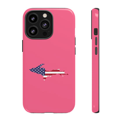 Michigan Upper Peninsula Tough Phone Case (Rhodochrosite Pink w/ UP USA Flag Outline) | Apple iPhone