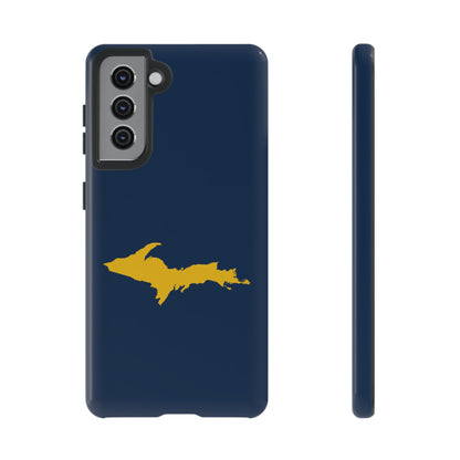 Michigan Upper Peninsula Tough Phone Case (Navy w/ Gold UP Outline) | Samsung & Pixel Android